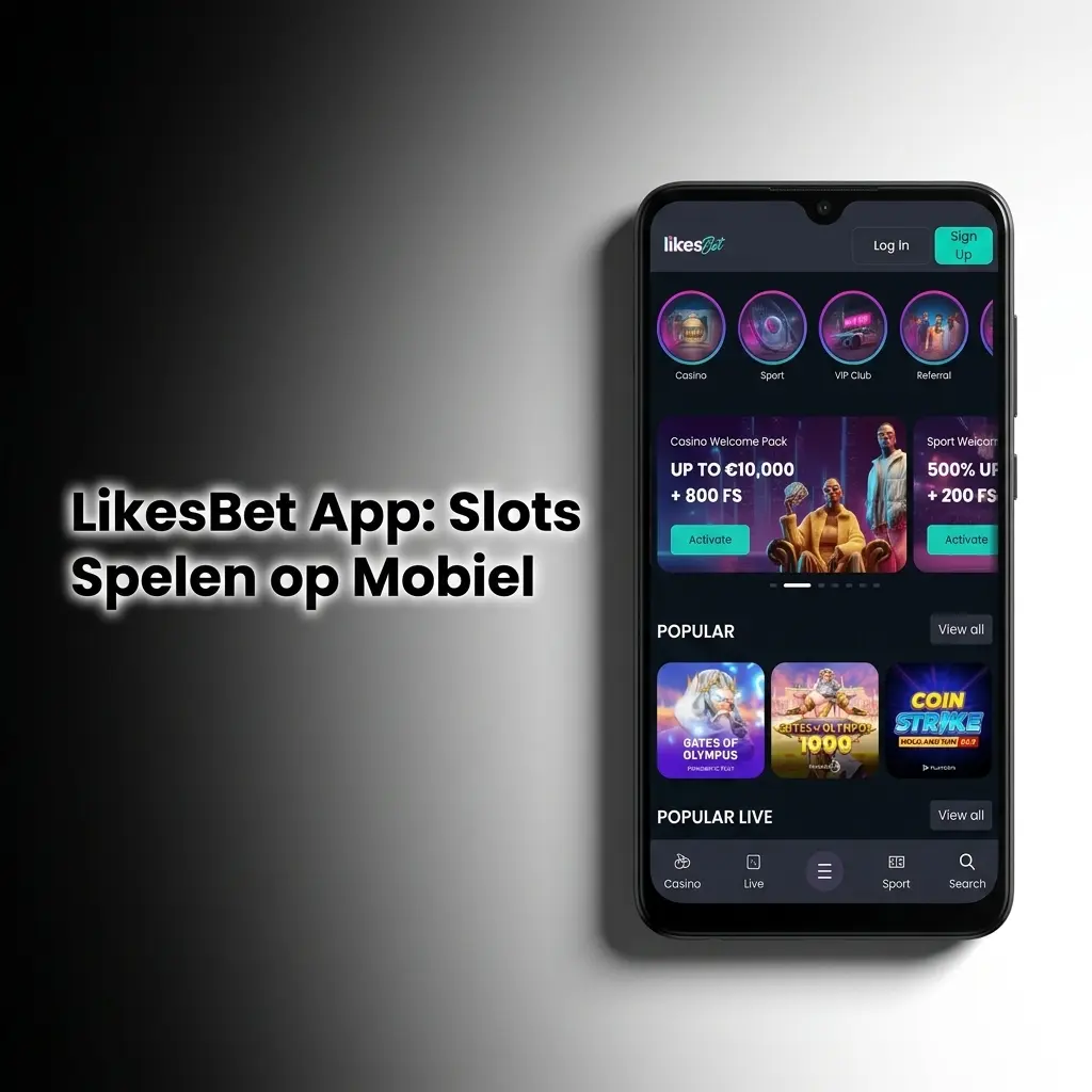 LikesBet app slots op mobiel